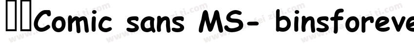雅圆Comic sans MS- binsforever 常规字体转换